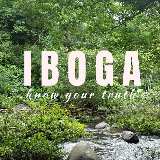 Iboga know your truth