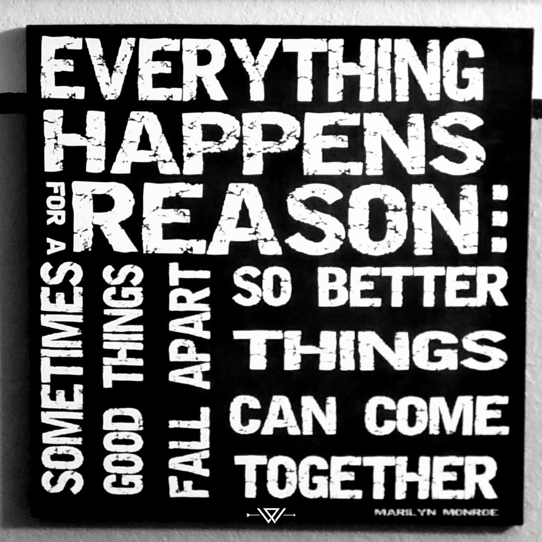 Everything-Happens-for-a-Reason The Passionate Warriors