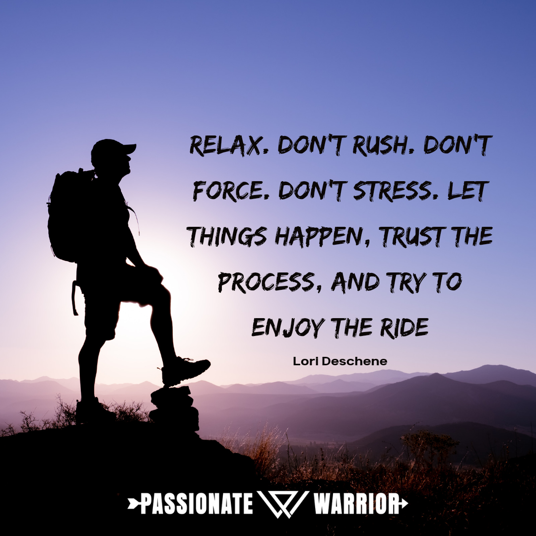 Let-Things-Happen The Passionate Warriors