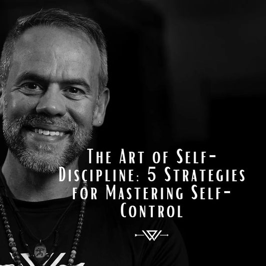 The Art of Mastering Self Control