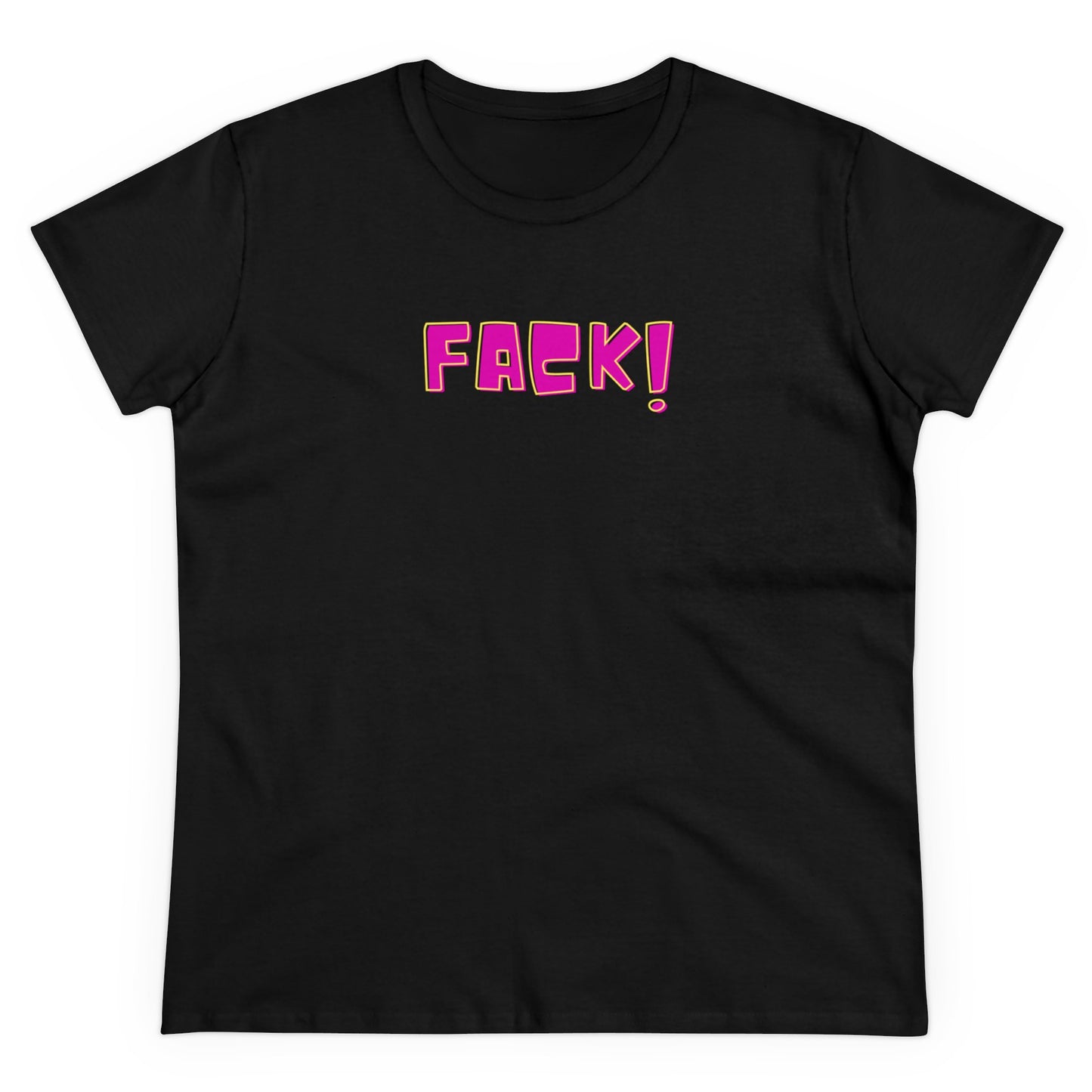 Fack! Women's Tee Printify