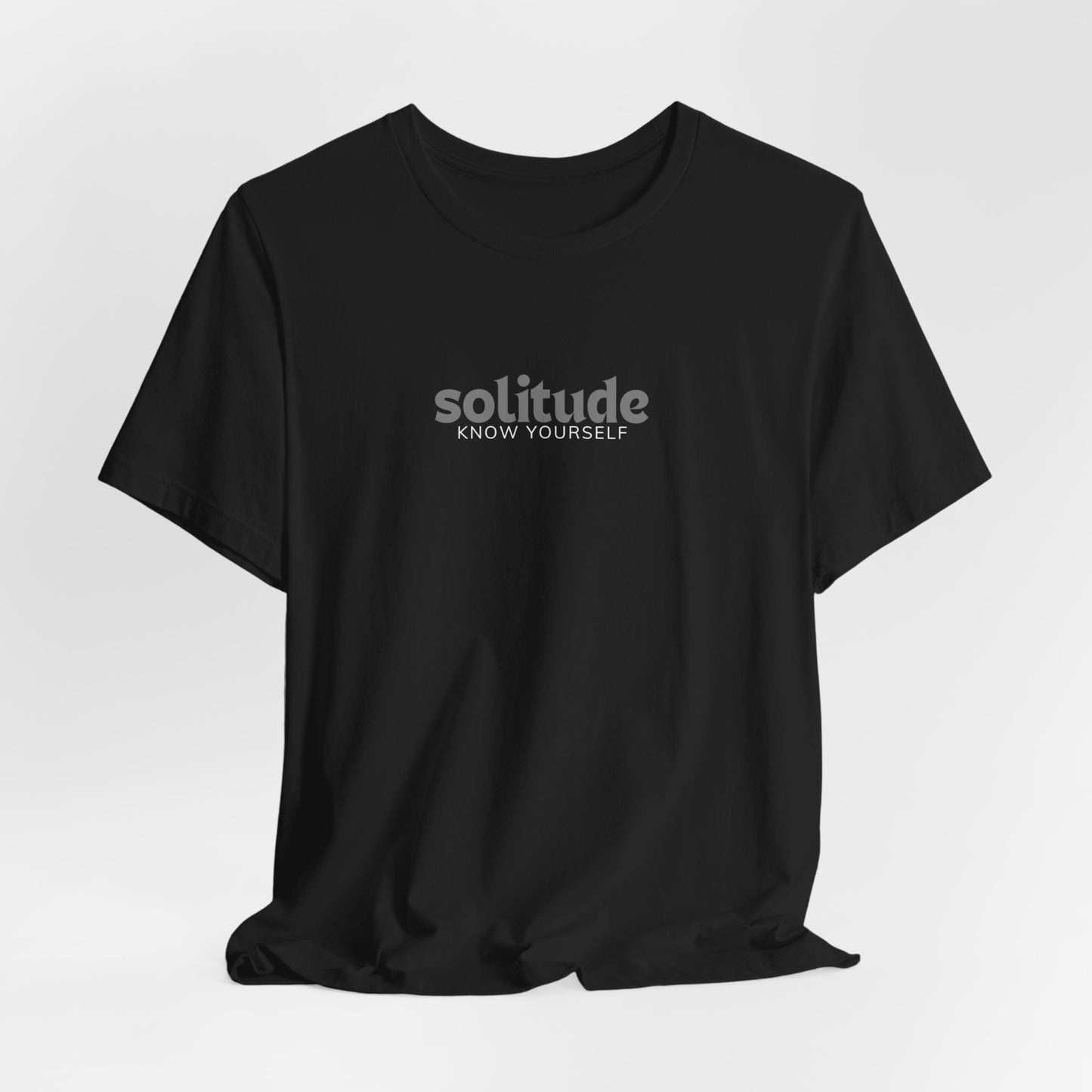 Solitude, Know Yourself Tee Printify