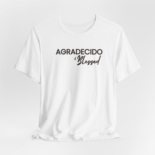 Agradecido & Blessed Tee Printify