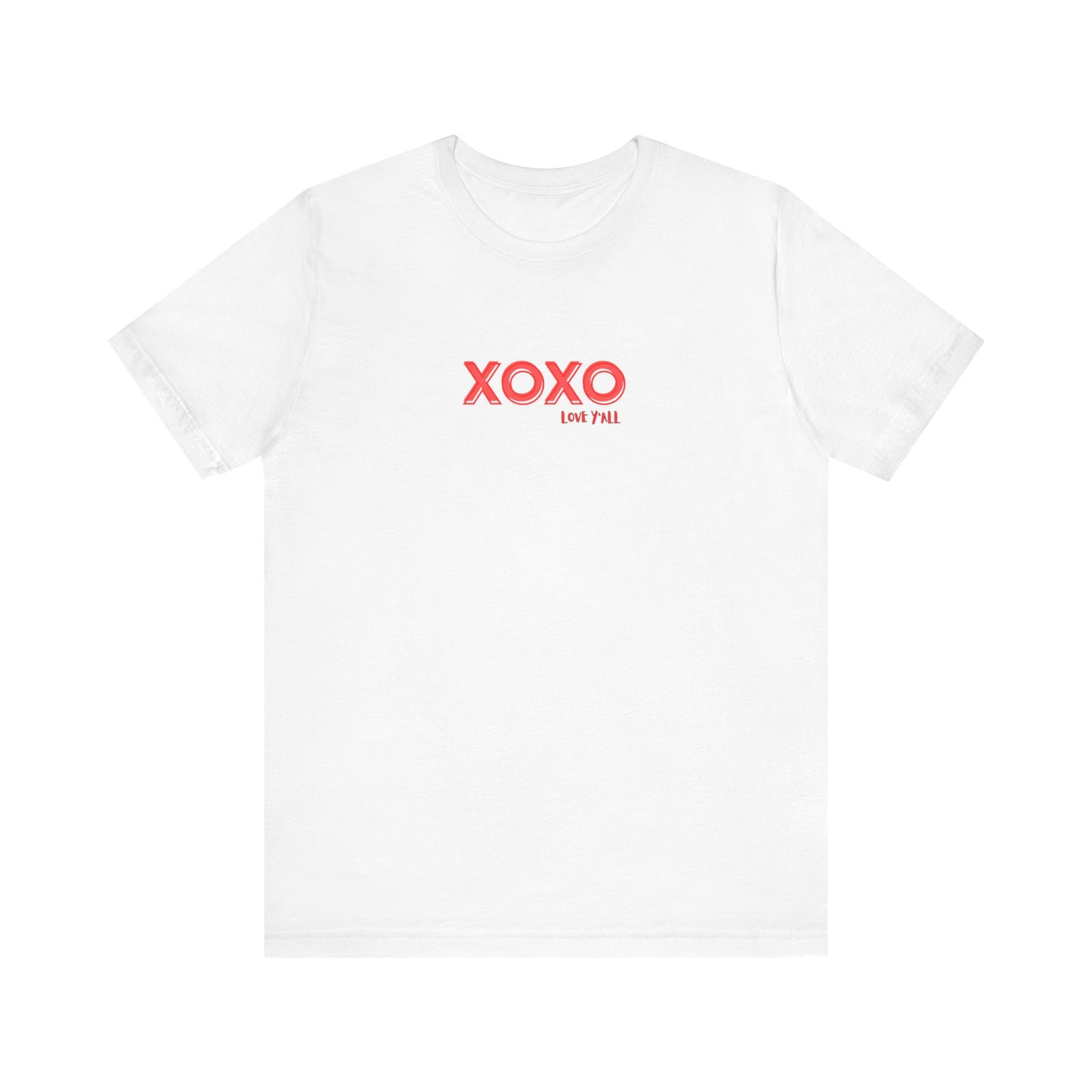 XOXO, Love Y'all Tee Printify