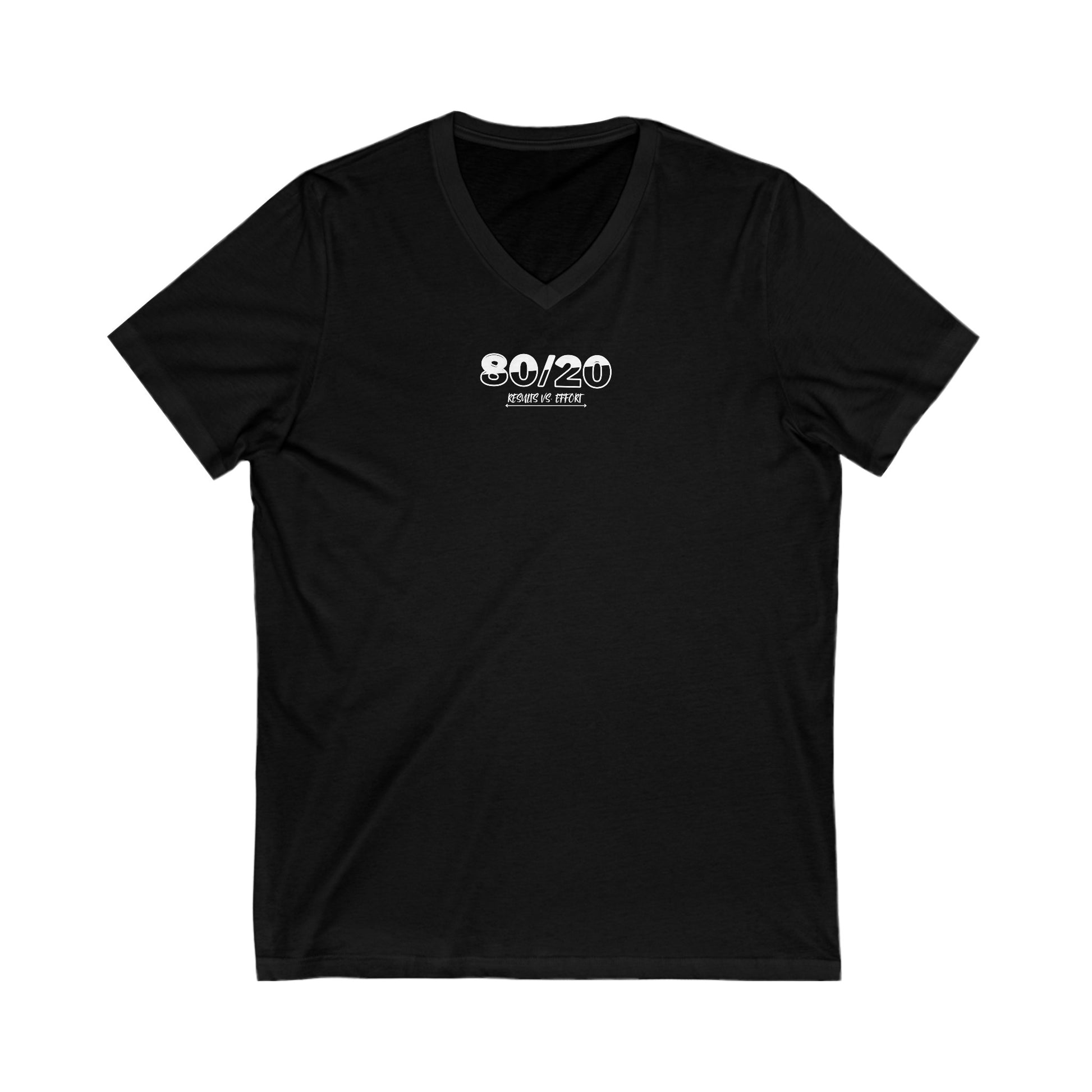 80/20: Results vs. Effort Women's  V-Neck Tee Printify