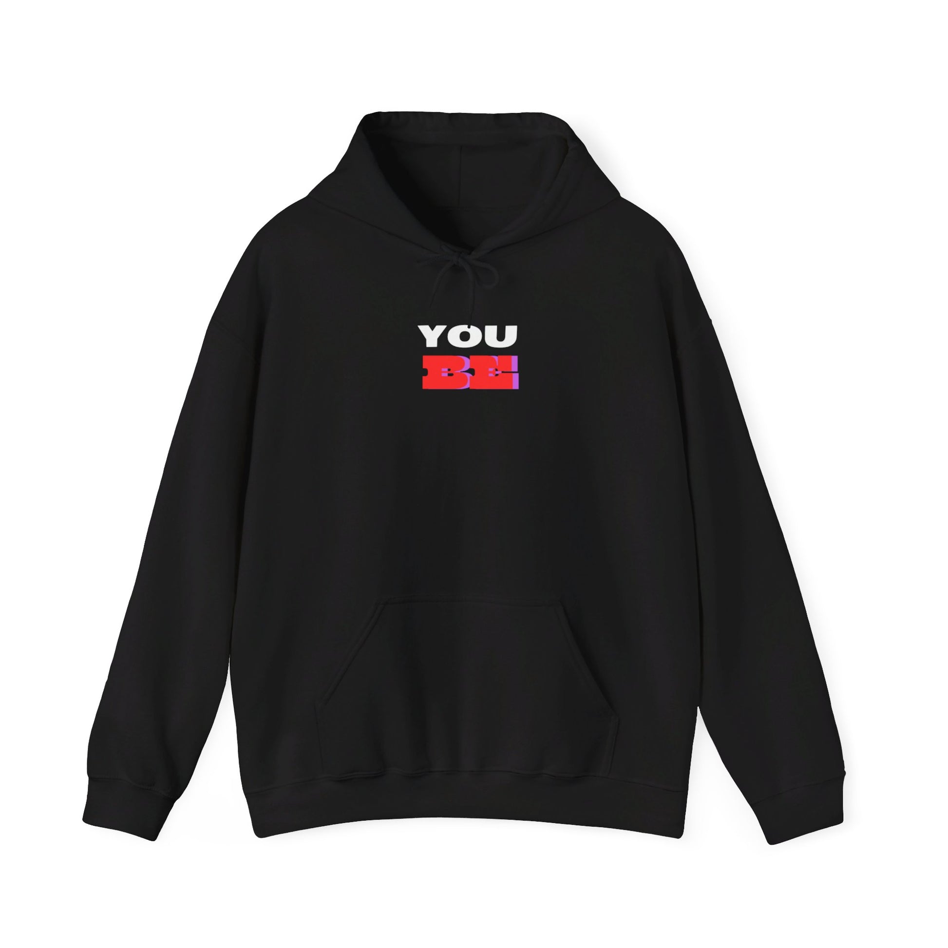 Be You Hoodie Printify