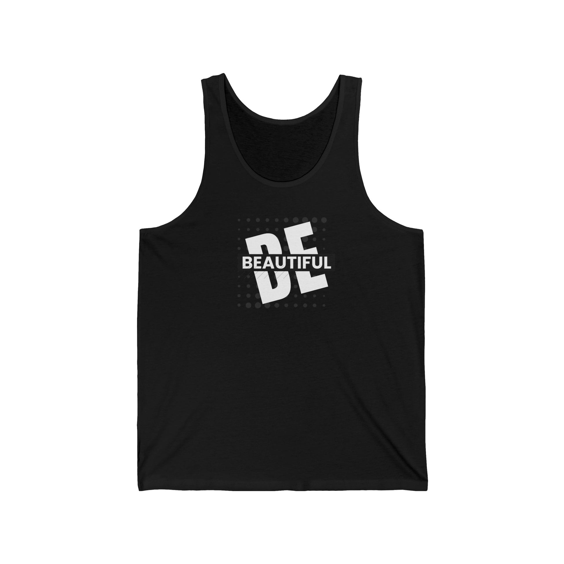 Be Beautiful Tank Printify