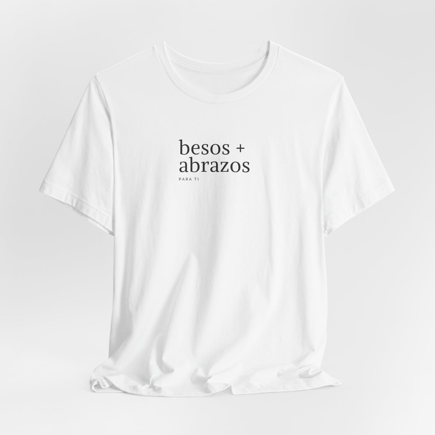 besos + abrazos para ti Tee Printify