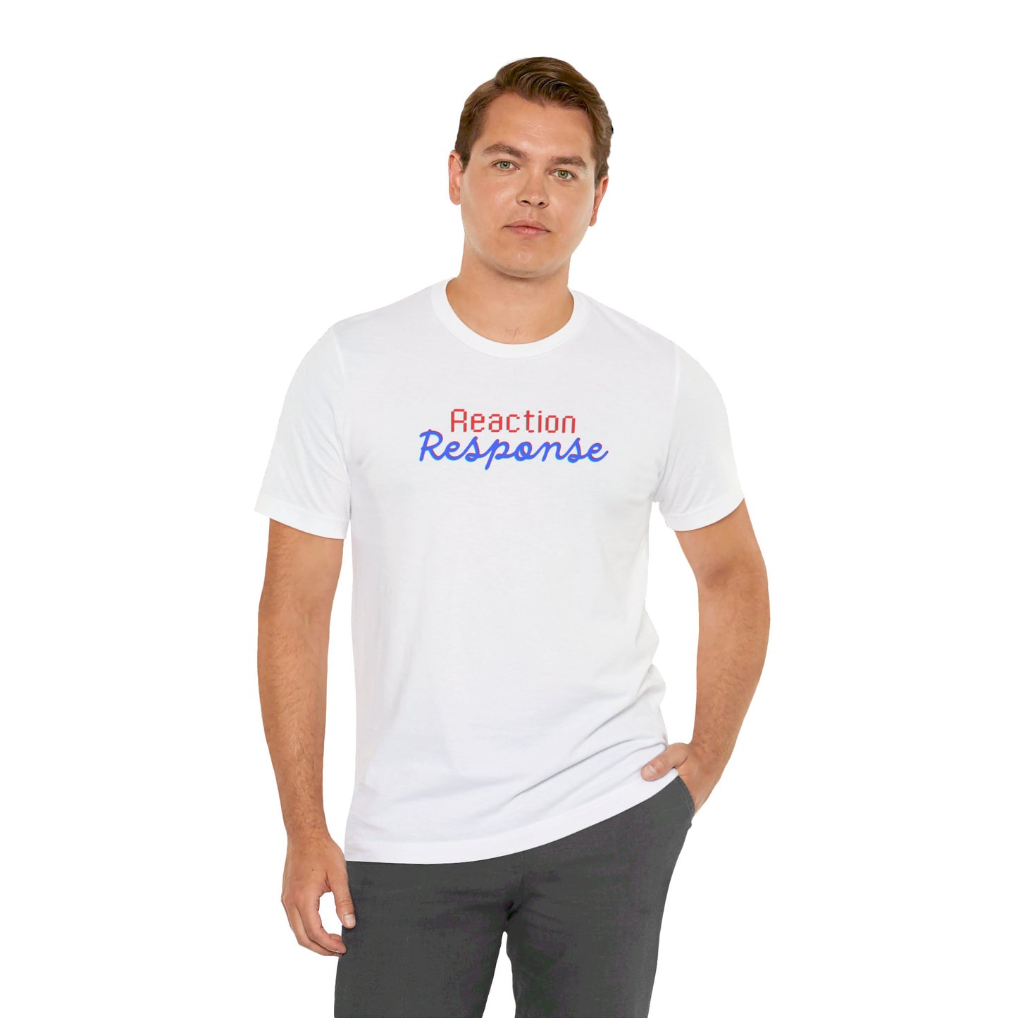 Reaction/Response Tee Printify