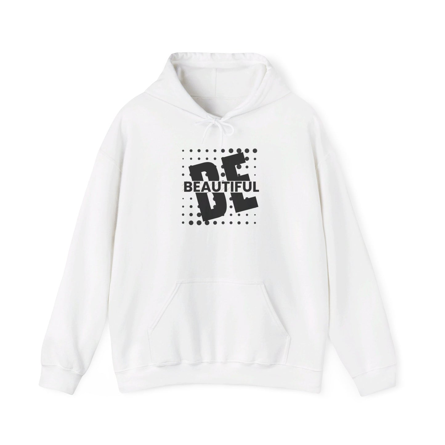 Be Beautiful Hoodie Printify