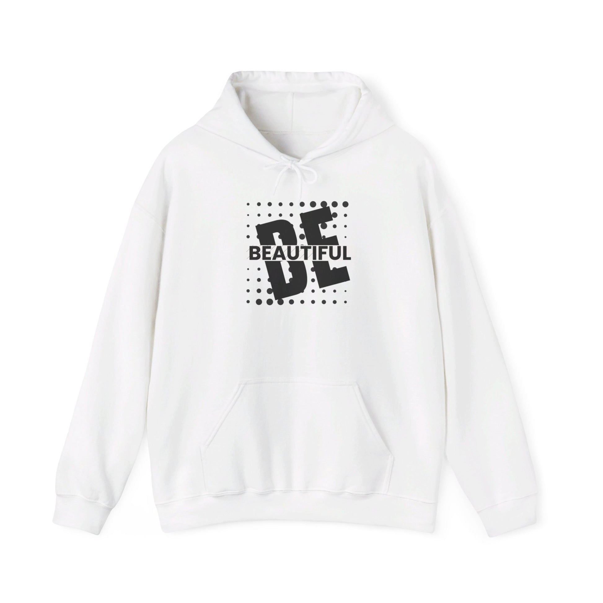 Be Beautiful Hoodie Printify