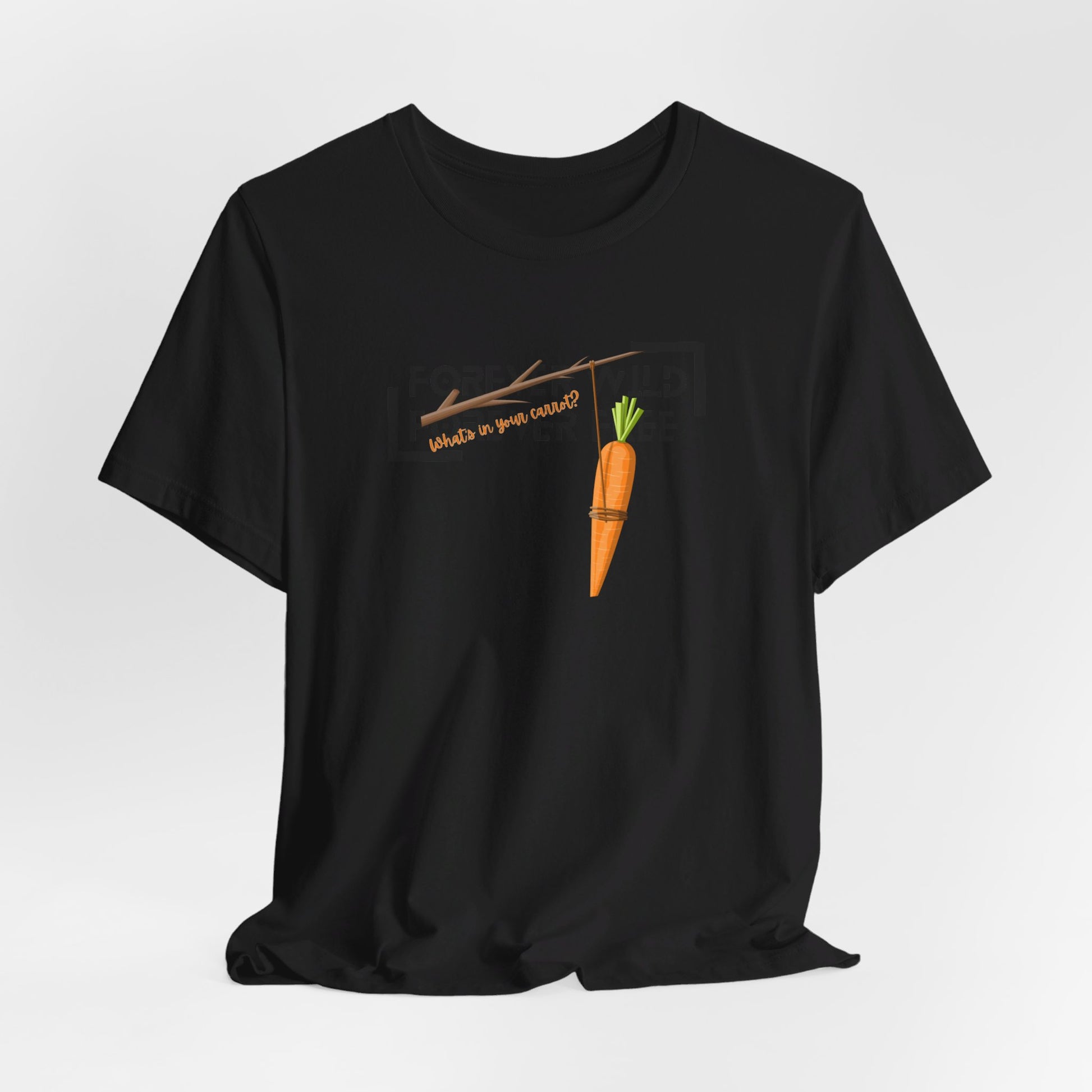 What's in Your Carrot? Tee Printify