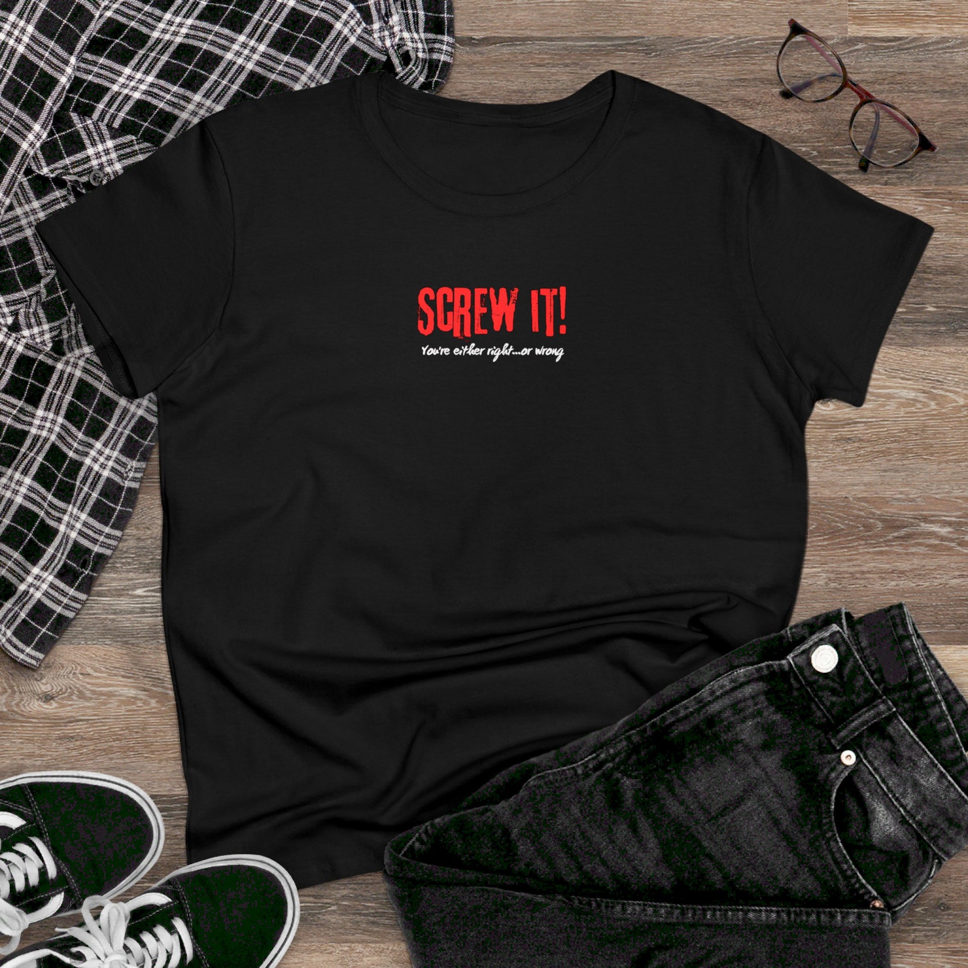 Screw It Women's Tee Printify