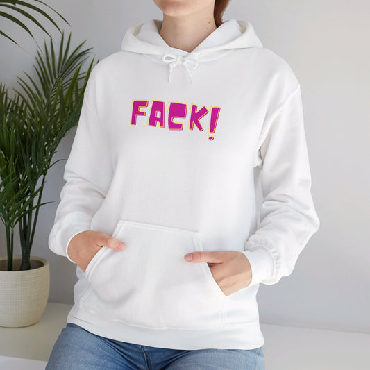 Fack!  Hoodie Printify