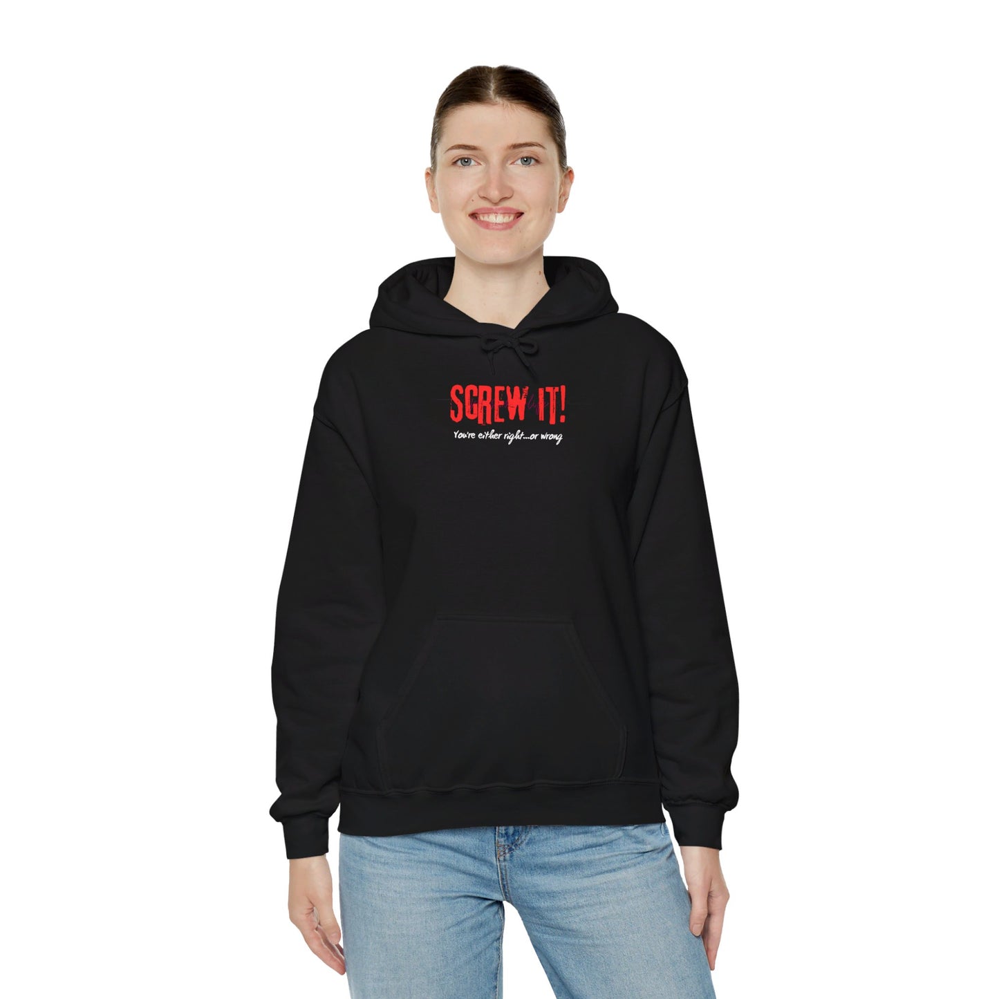 Screw It!  Hoodie Printify