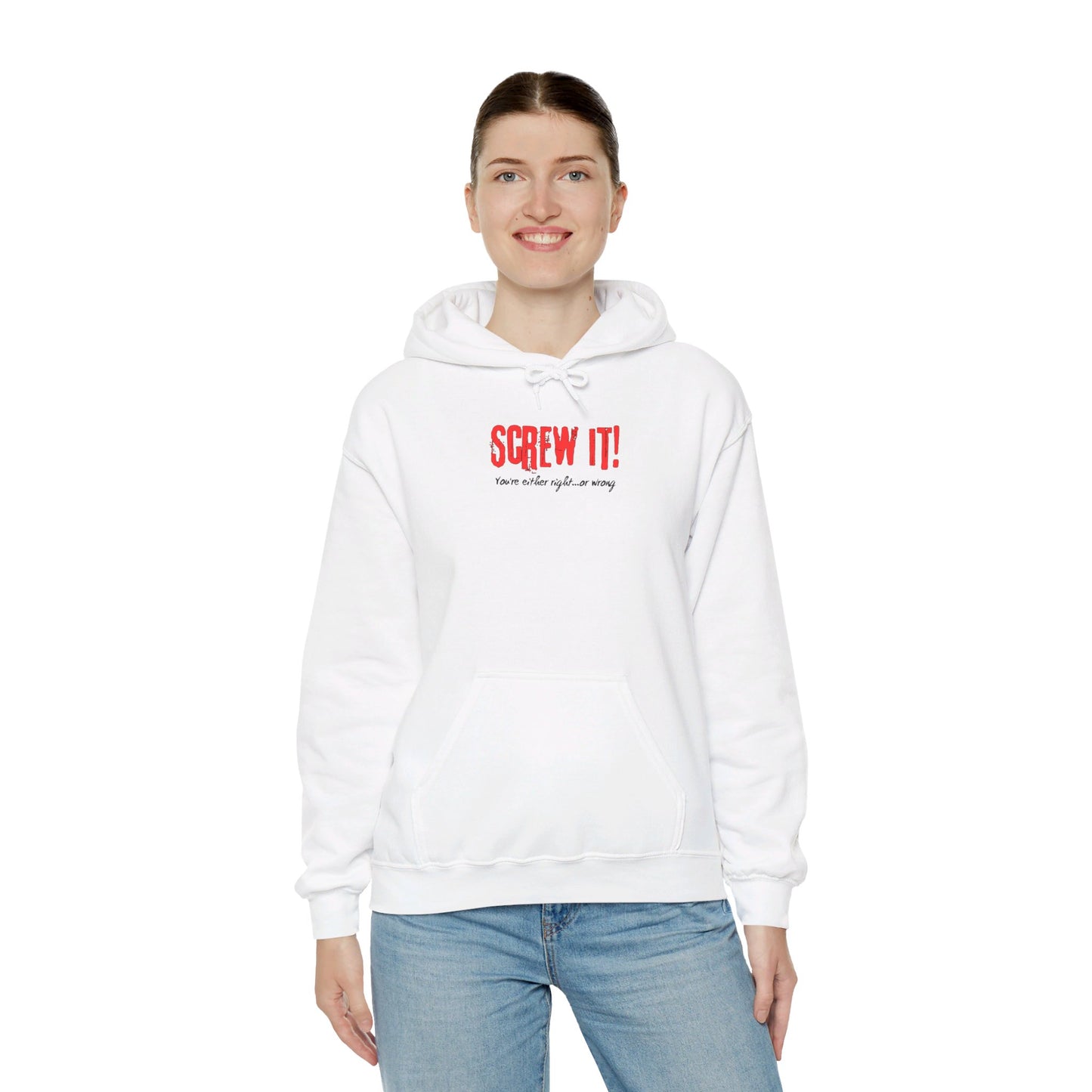 Screw It!  Hoodie Printify