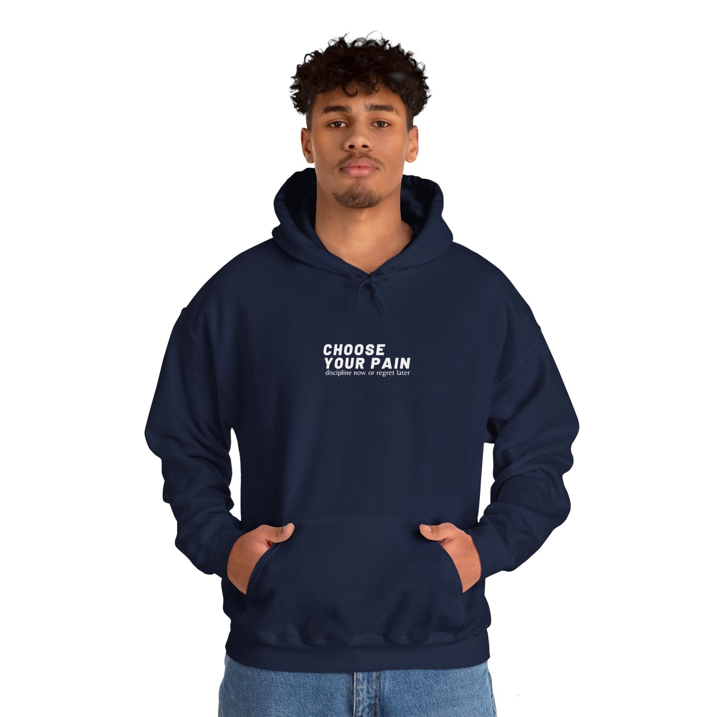 Choose Your Pain: Discipline Now or Regret Later Hoodie Printify