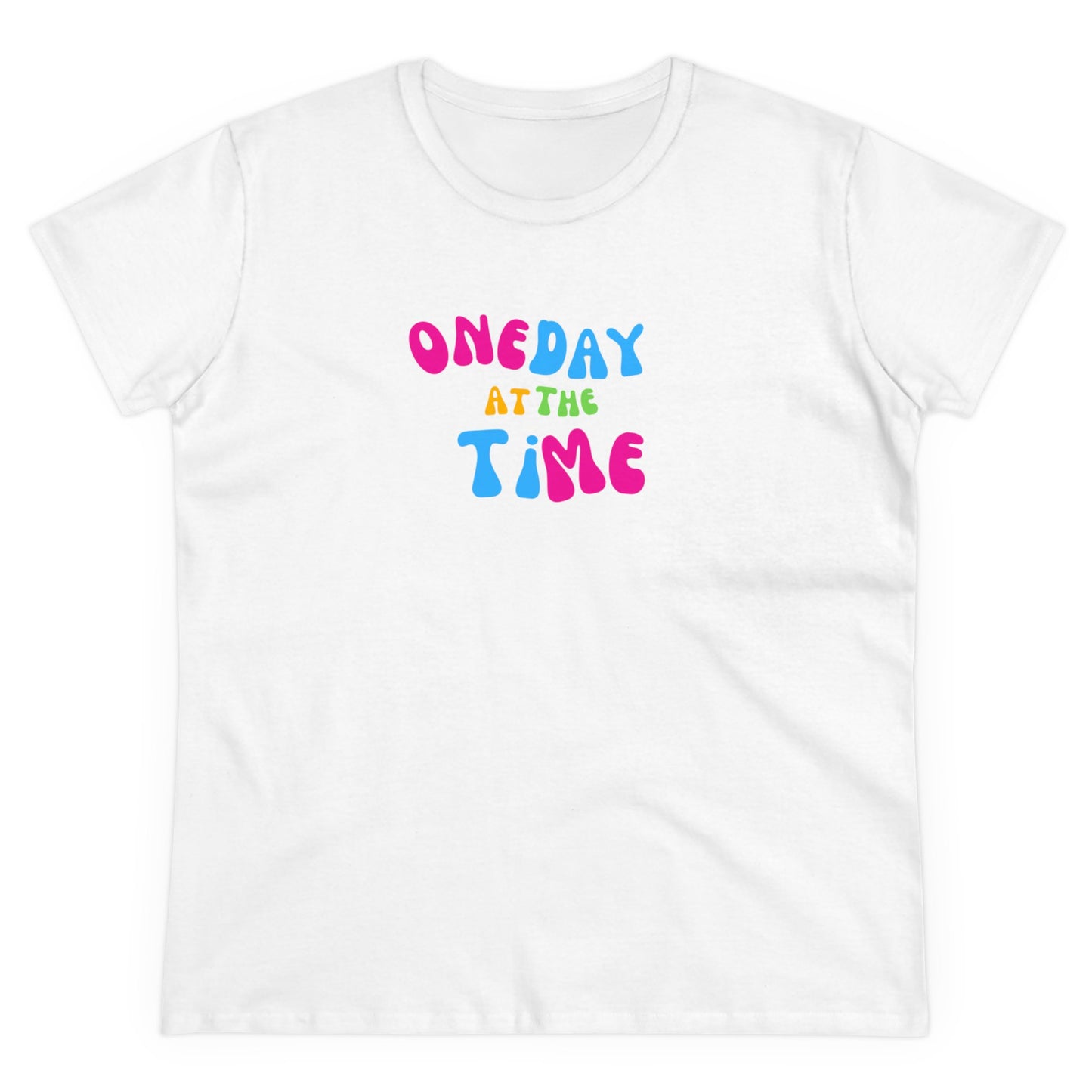 One Day at a Time Women's Tee Printify