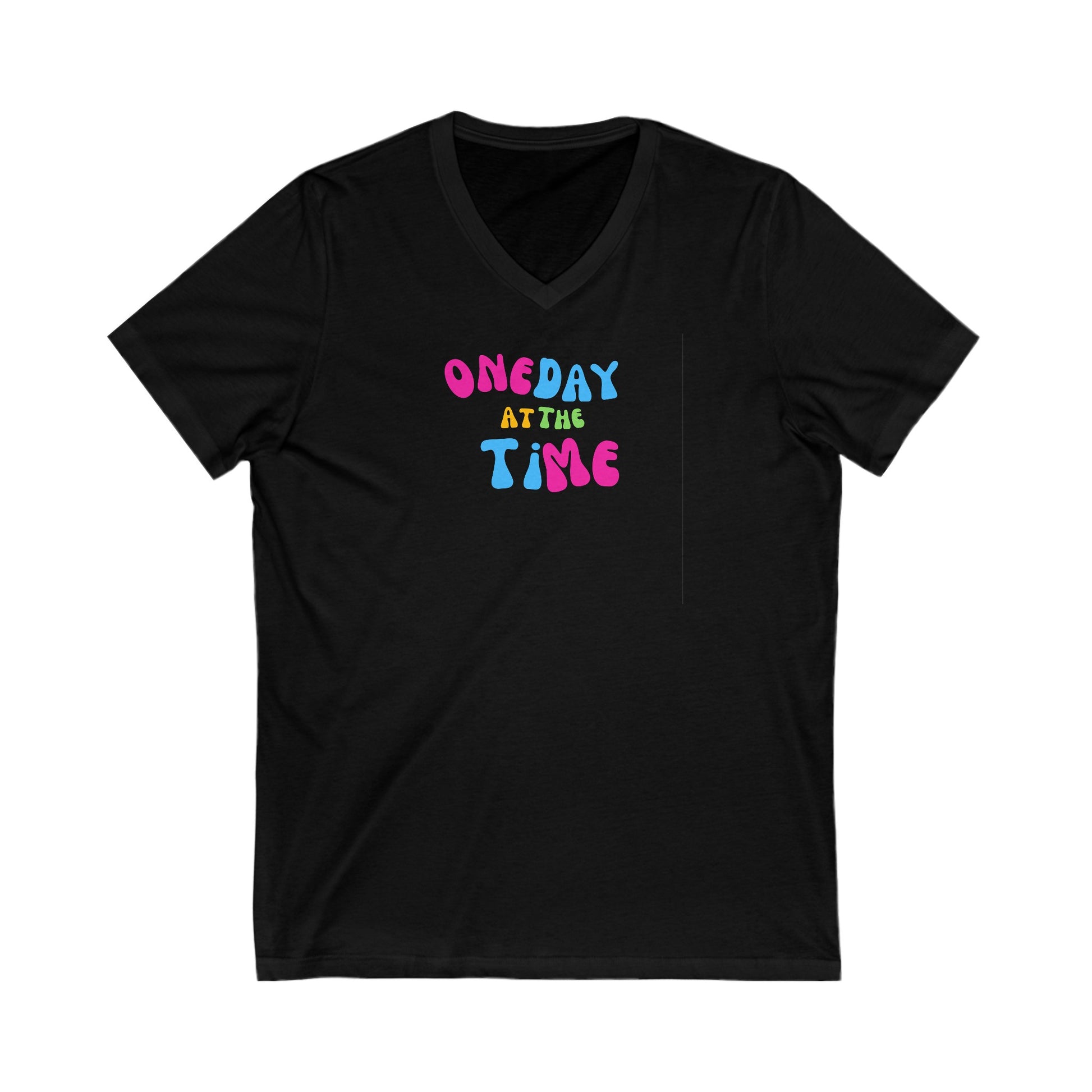 One Day at a Time Women's  V-Neck Tee Printify