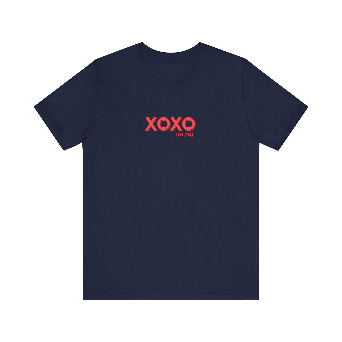 XOXO, Love Y'all Tee Printify